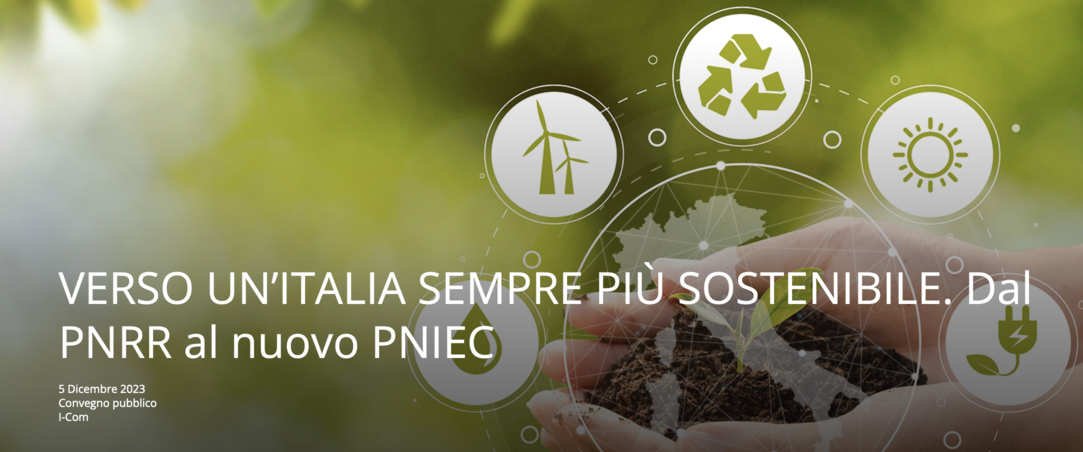 Verso un’italia sempre più sostenibile. Dal PNRR al nuovo PNIEC
